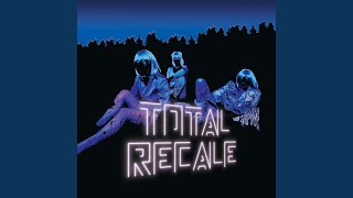 Total Recale [upl. by Eat97]