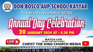 DON BOSCO AUP SCHOOL KAYYAR  ANNUAL DAY 2024  Live [upl. by Reagen423]