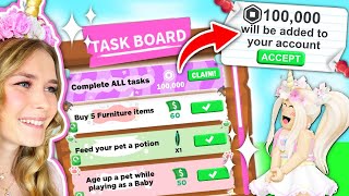 COMPLETE The TASKBOARD For 100000 ROBUX In Adopt Me Roblox [upl. by Hawkie819]