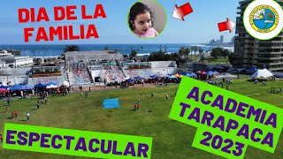 Dia de La Familia 2023  Academia Tarapacá  Iquique 4K [upl. by Hey354]