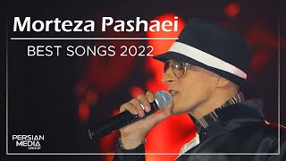 Morteza Pashaei  Best Songs 2022  مرتضی پاشایی  میکس بهترین آهنگ ها [upl. by Lucila]