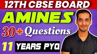 Amines  30 PYQ  Class 12 Chemistry CBSE Board 202425  Sourabh Raina [upl. by Nonnelg894]