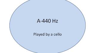 A 440 Hz Played by a Cello for tuning [upl. by Alokin]