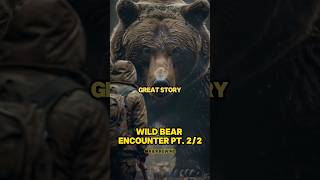 Insanely Scary Bear Encounter part 2 joerogan [upl. by Josee]