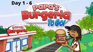 Papas Burgeria To Go Day 1  6 [upl. by Ljoka]