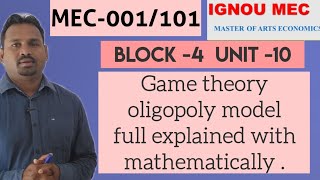 Game theory oligopoly model full explained with mathmetically by Harikesh sir [upl. by Atinihc418]