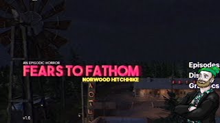 Long Form Friday Fears to Fathom Episode 2  Norwood Hitchhike [upl. by Enialehs304]