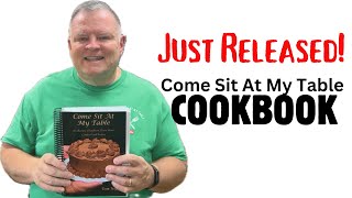 Come Sit At My Table COOKBOOK is now available [upl. by Gurtner780]