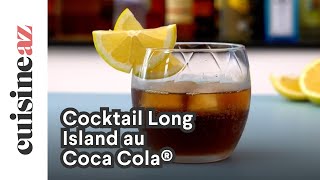 Cocktail Long Island au CocaCola® [upl. by Phineas]