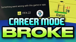 FIFA 22 CAREER MODE BROKEN  NEW BUG  EASY FIX [upl. by Kirbee]