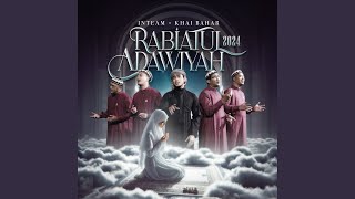 Rabiatul Adawiyah 2024 [upl. by Ahseka101]