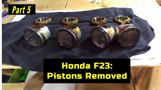 F23 Honda Accord Engine Rebuild Part 5 Bottom End Disassembly [upl. by Epillihp]