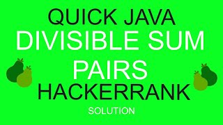 Quick Java Divisible Sum Pairs Hacker Rank Solution [upl. by Yard667]