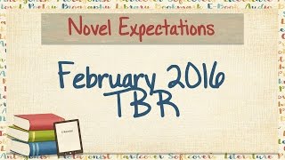 February 2016 TBR [upl. by Assilla]