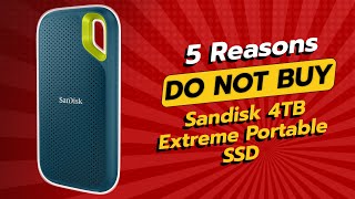 DONT BUY SanDisk 4TB Extreme Portable SSD BEFORE WATCHING THIS VIDEO 🚫💾 [upl. by Leiram]