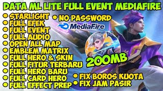 Data ML Lite Full Event 200Mb Terbaru Patch Terbaru  Ml Lite  Cara Mengatasi Lag Mobile legends [upl. by Dian941]