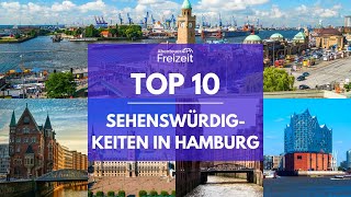 Top 10 Sehenswürdigkeiten Hamburg  Sehenswertes Attraktionen amp Ausflugsziele in Hamburg [upl. by Ecitnerp]