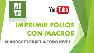 Imprimir folios con Macros  Microsoft Excel [upl. by Fabiolas]