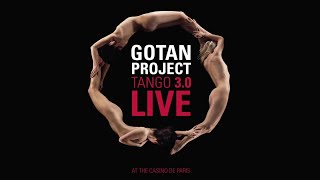 Gotan Project  Tango 30 Live Full Album [upl. by Olihs]