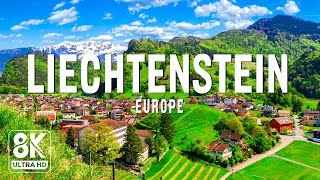 Liechtenstein 8K UHD  Discover The Smallest But Richest Country In Europe [upl. by Sheley]