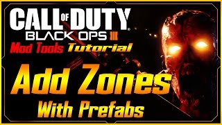 Black Ops 3 Mod Tools tutorial Ep11 Zones [upl. by Elleinnod191]