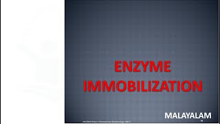 Enzyme Immobilization in Malayalam Definition Advantages Disadvantages Methods and Applications [upl. by Yekciv]