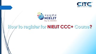 NIELIT CCC Plus Course  NIELIT CCC Certificate with CITC [upl. by Hess]