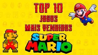 OS 10 JOGOS MAIS VENDIDOS DO MARIO [upl. by Kaete600]