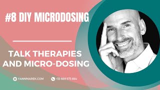 8 DIY MICRODOSING talk therapies and the microdosing English Version 🇬🇧 [upl. by Anilejna945]