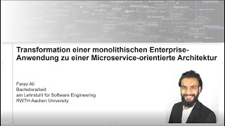 Transformation monolithischer EnterpriseAnwendungen zu MicroserviceArchitekturen [upl. by Euqinay]