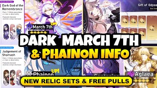 NEW UPDATE DARK MARCH 7TH FORM DETAILS  PHAINON PATH INFO amp FREE 10 PULLS  Honkai Star Rail [upl. by Aisatsanna]