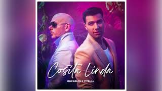 JENCARLOS ❌ PITBULL  COSITA LINDA Audio [upl. by Revell612]