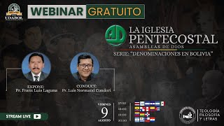 WEBINAR GRATUITO  LA IGLESIA PENTECOSTAL  SERIE quotDENOMINACIONES EN BOLIVIAquot  LIDERAZGO PASTORAL [upl. by Dewhirst]