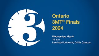 Final Provincial Three Minute Thesis 3MT® Finals [upl. by Ewald]