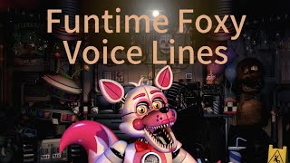 All Funtime Foxy Voice Lines [upl. by Jessy]