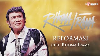 Rhoma Irama  Reformasi Official Lyric Video [upl. by Ytinav]