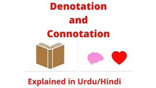 Denotation and Connotation with Example Explained in Urdu Hindi [upl. by Ruddie]