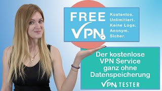 Kostenloser VPN von VPNTESTER ohne Logfiles und schnell [upl. by Panter354]