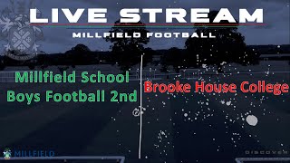 Millfield Sport Football 2nd XI 42 Brooke House College [upl. by Gnem]