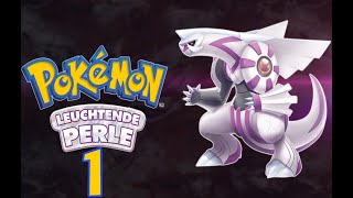 Pokemon Leuchtende Perle 1  Ich will der allerbeste sein [upl. by Llyrad]