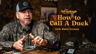 How to Call a Duck  The Advantage with Rusty Creasey [upl. by Noivart]