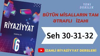 6ci sinif Riyaziyyat Seh 303132 Qarişiq ededlerin toplanmasi ve cixilmasi butun misallarin izahi [upl. by Vil831]