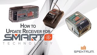 How to Update Spektrum Receivers  Spektrum Smart Technology [upl. by Kirwin988]