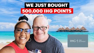 We Just Bought 500K IHG Points [upl. by Smalley]