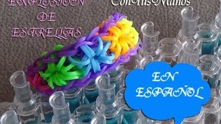 PULSERA DE GOMITAS EXPLOSION DE ESTRELLAS CON TELAR RAINBOW LOOM EN ESPAÑOL STARBURST BRACELET [upl. by Neerual]