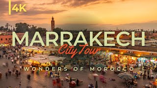 Virtual Tour of Stunning Marrakech in 4K  Discover Marrakech Morocco [upl. by O'Dell]