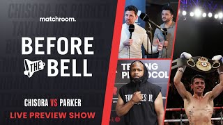 Before The Bell Chisora vs Parker preview Roy Jones Jr amp Ant Crolla [upl. by Fidela993]