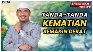 TANDATANDA KEMATIAN SEMAKIN DEKAT  Ustaz Ahmad Dusuki Abd Rani USTAD [upl. by Andre]