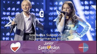 Szansa Na Sukces 2024 ALL PERFORMANCES RECAP  JESC 2024 Poland [upl. by Atsiuqal245]