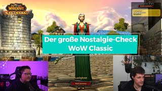 WoW Classic Der große NostalgieCheck [upl. by Nesta]